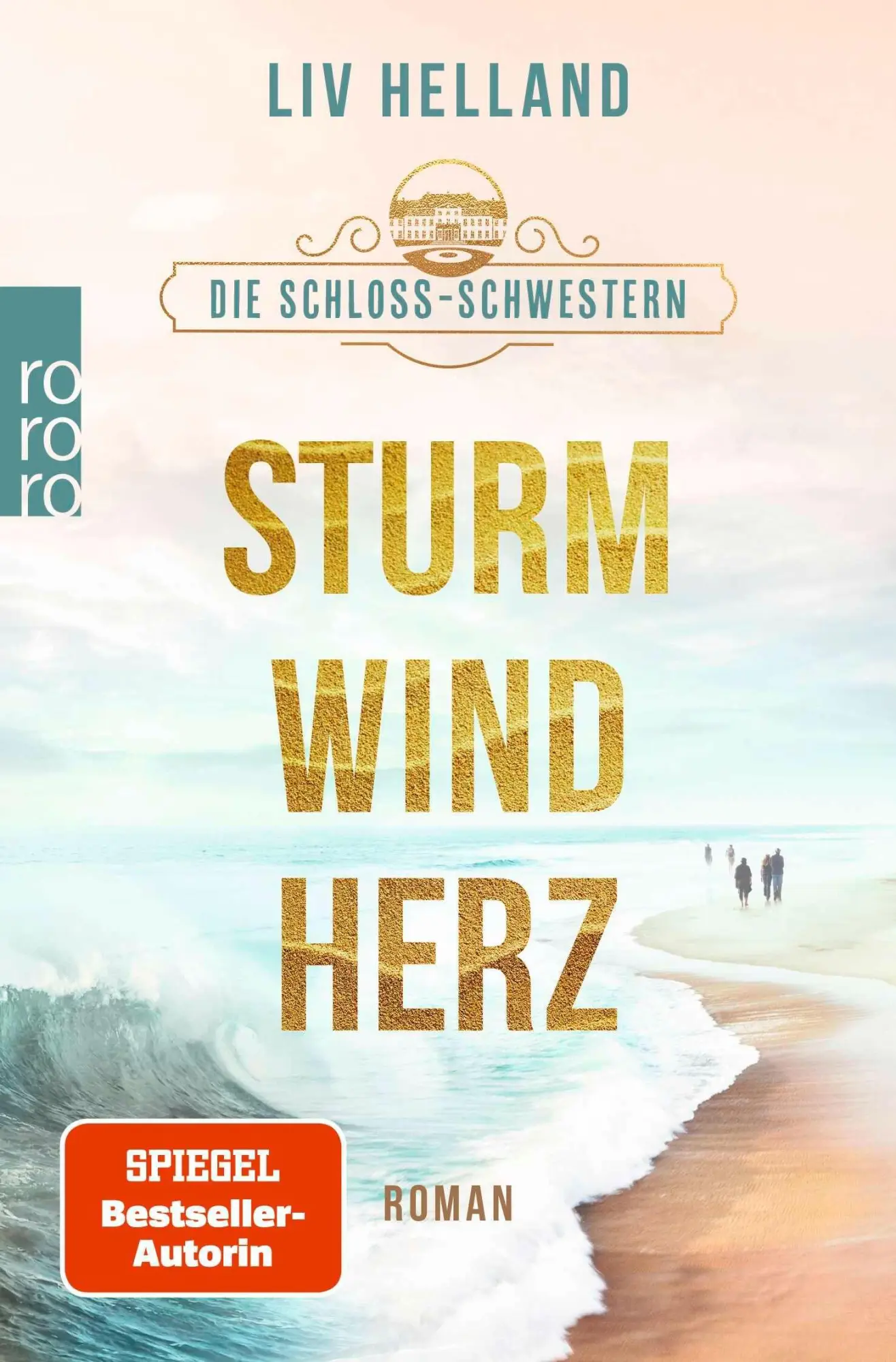 Cover: 9783499017315 | Die Schloss-Schwestern: Sturmwindherz | Liv Helland | Taschenbuch