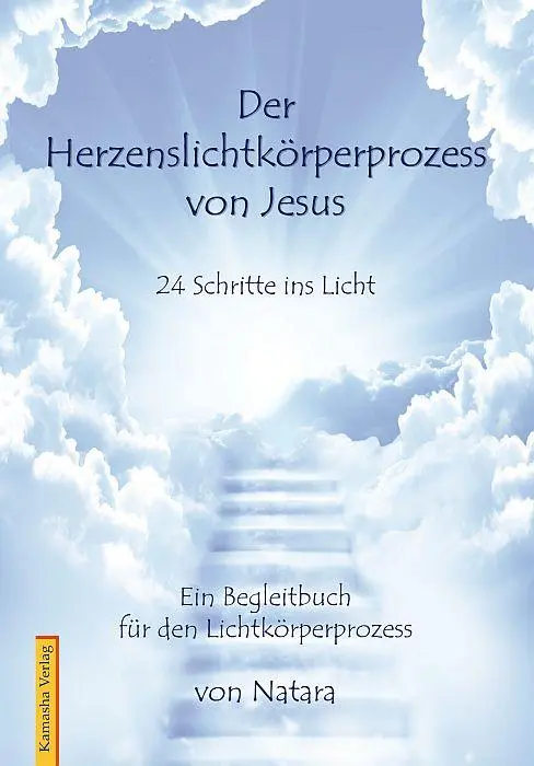 Cover: 9783936767315 | Herzenslichtkörperprozess von Jesus | Natara | Taschenbuch | 156 S.