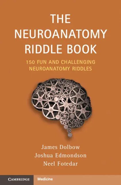 Cover: 9781009527415 | The Neuroanatomy Riddle Book | Joshua Edmondson (u. a.) | Taschenbuch