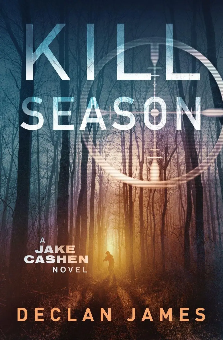 Cover: 9781951327415 | Kill Season | Declan James | Taschenbuch | Englisch | 2022 Cover: 9781951327415 | Kill Season | Declan James | Taschenbuch | Englisch | 2022
