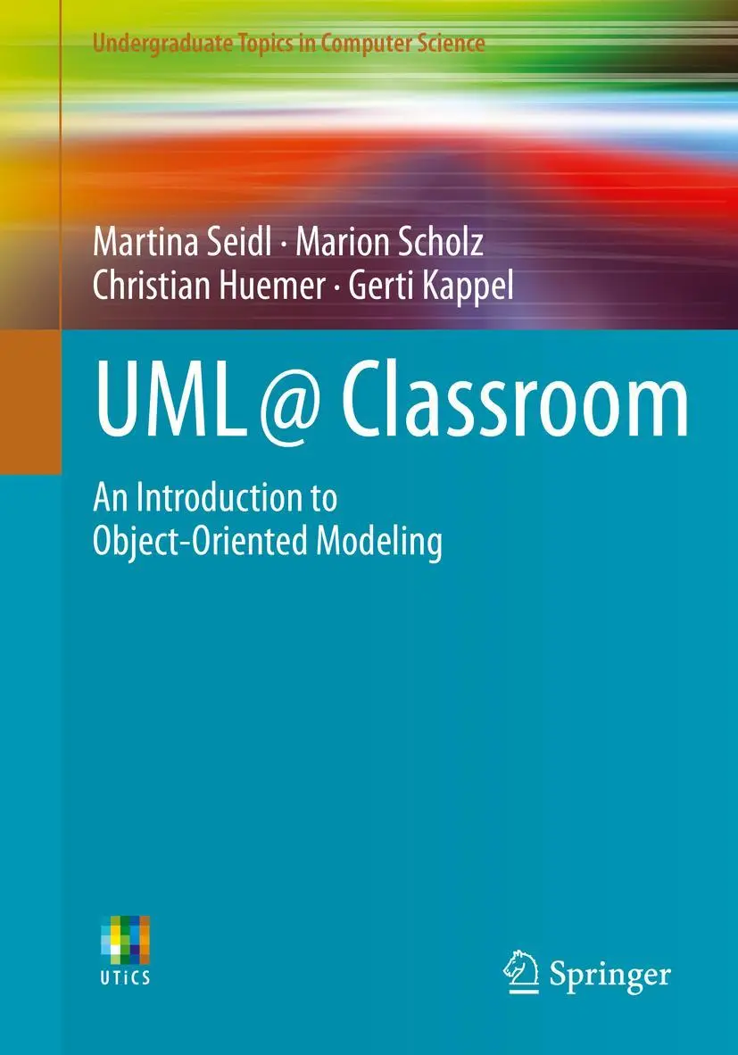 Cover: 9783319127415 | UML @ Classroom | An Introduction to Object-Oriented Modeling | Buch