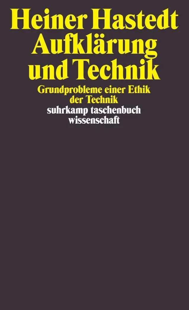 Cover: 9783518287415 | Aufklärung und Technik | Grundprobleme einer Ethik der Technik | Buch