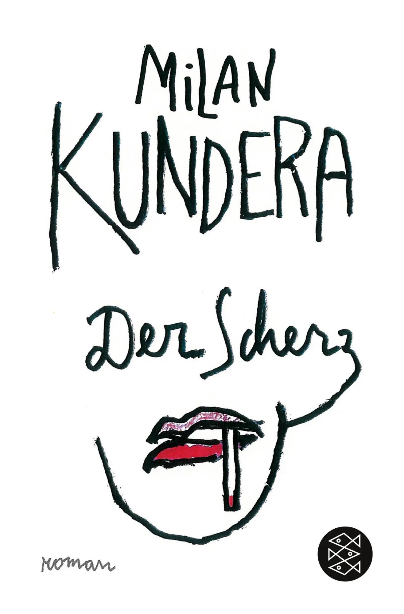 Cover: 9783596197415 | Der Scherz | Roman | Milan Kundera | Taschenbuch | 446 S. | Deutsch