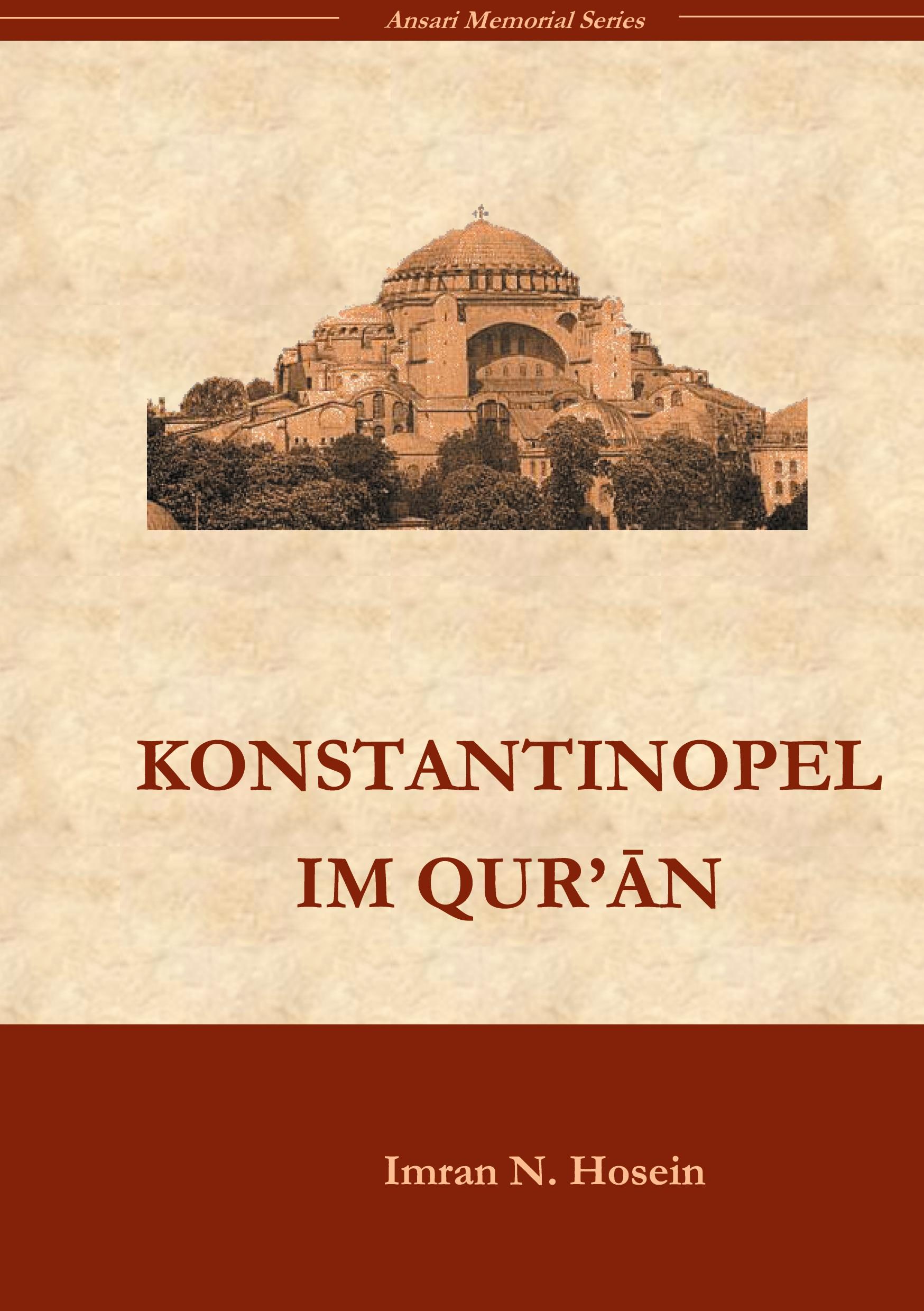 Cover: 9783752687415 | Konstantinopel im Qur`an | Imran N. Hosein | Taschenbuch | Paperback
