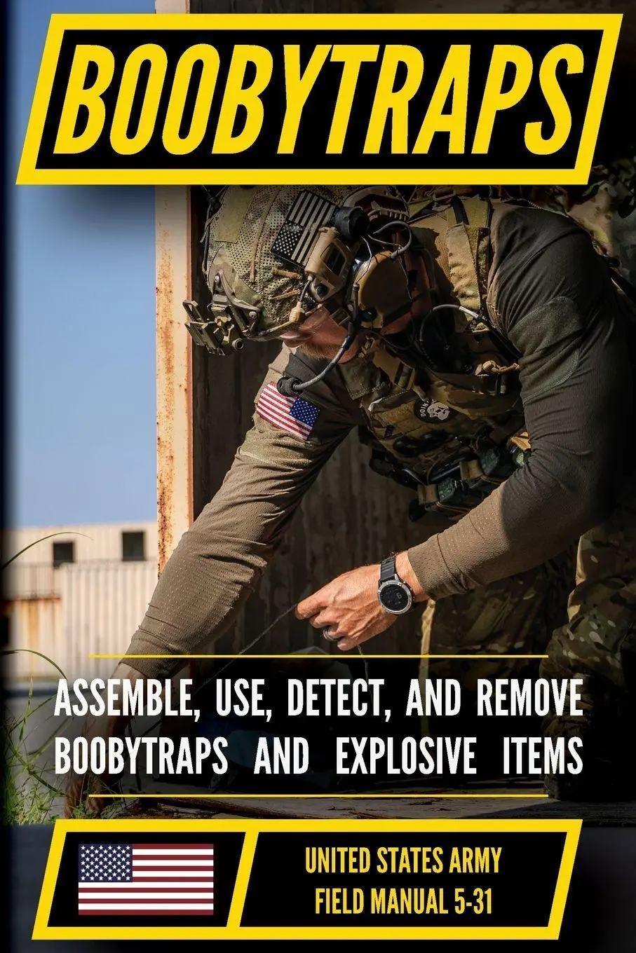 Cover: 9798295627415 | U.S. Army Boobytraps Manual (FM 5-31) | Taschenbuch | Englisch | 2026