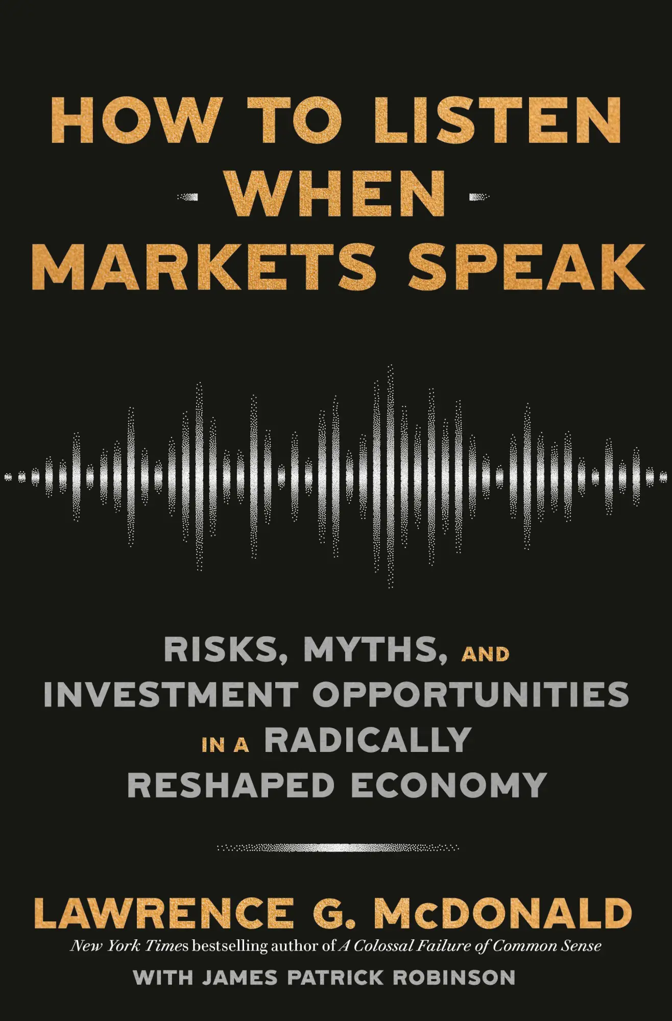 Cover: 9780593727515 | How to Listen When Markets Speak | Lawrence G McDonald | Taschenbuch