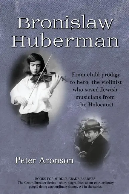 Cover: 9781732077515 | Bronislaw Huberman | Peter Aronson | Taschenbuch | Englisch | 2018