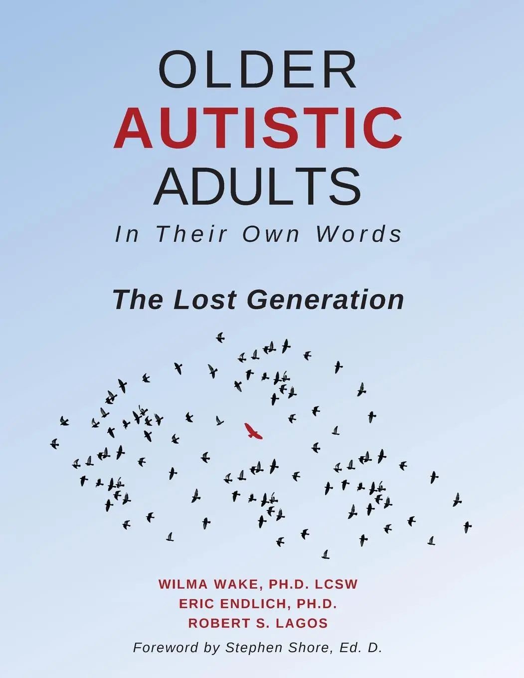 Cover: 9781942197515 | Older Autistic Adults | In Their Own Words: The Lost Generation | Buch