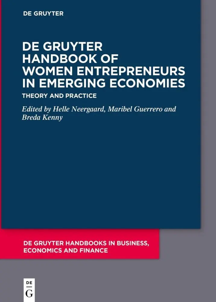 Cover: 9783110747515 | De Gruyter Handbook of Women Entrepreneurs in Emerging Economies | XX