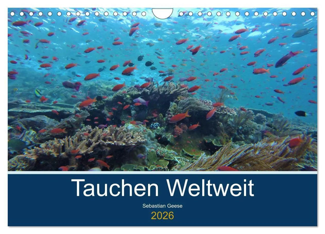 Cover: 9783457657515 | Tauchplätze Weltweit (Wandkalender 2026 DIN A4 quer), CALVENDO...