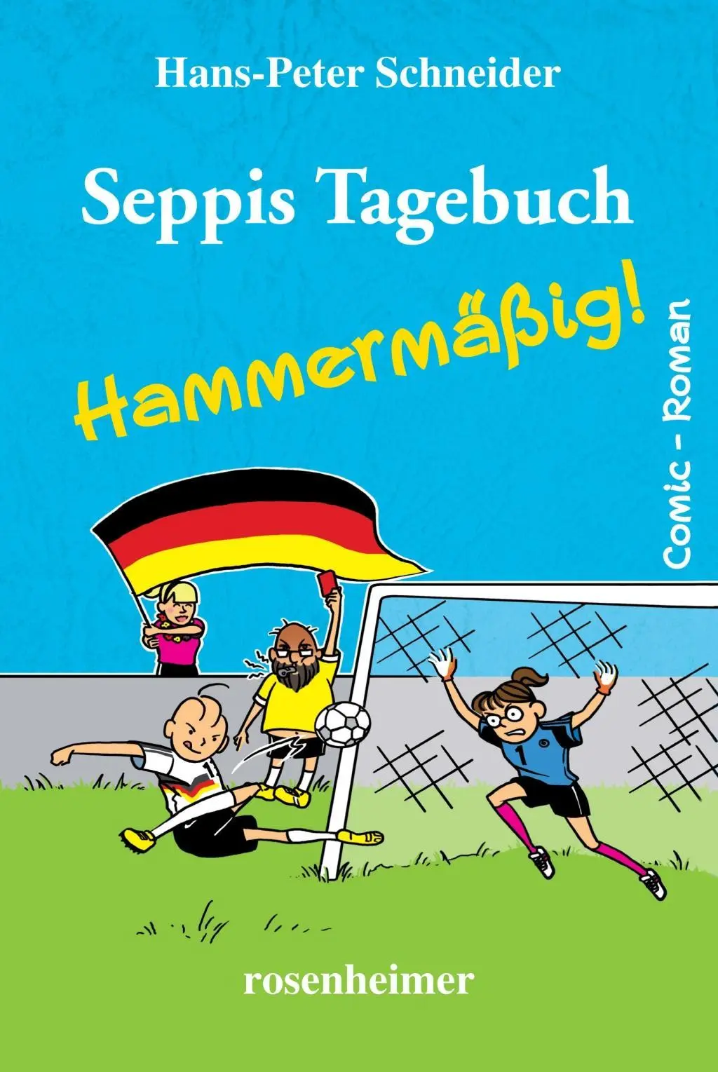Cover: 9783475547515 | Seppis Tagebuch - Hammermäßig! | Hans-Peter Schneider | Buch | 218 S.