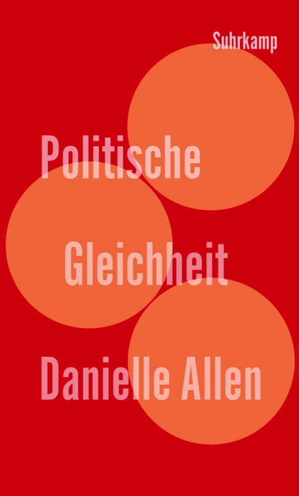 Cover: 9783518587515 | Politische Gleichheit | Danielle Allen | Buch | 240 S. | Deutsch