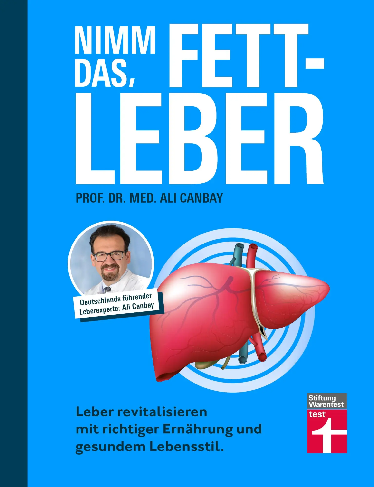Cover: 9783747107515 | Nimm das, Fettleber | Ali Canbay | Taschenbuch | 176 S. | Deutsch