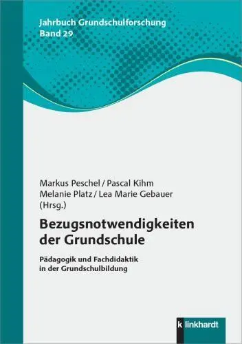 Cover: 9783781527515 | Bezugsnotwendigkeiten der Grundschule | Markus Peschel (u. a.) | Buch