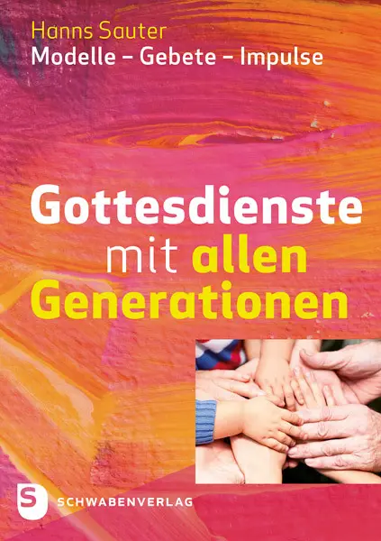 Cover: 9783796617515 | Gottesdienste mit allen Generationen | Modelle - Gebete - Impulse