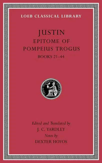 Cover: 9780674997615 | Epitome of Pompeius Trogus, Volume II | Books 21-44 | Justin | Buch