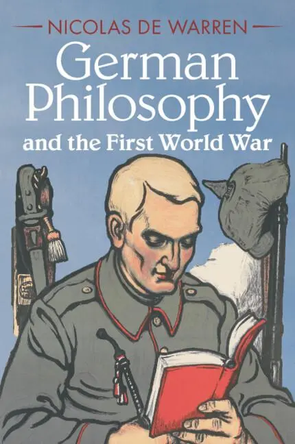 Cover: 9781108437615 | German Philosophy and the First World War | Nicolas De Warren | Buch