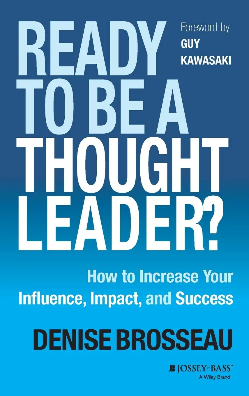 Cover: 9781118647615 | Ready to Be a Thought Leader? | Denise Brosseau | Buch | 272 S. | 2014