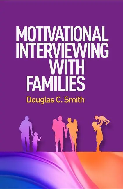 Cover: 9781462557615 | Motivational Interviewing with Families | Douglas C Smith | Buch