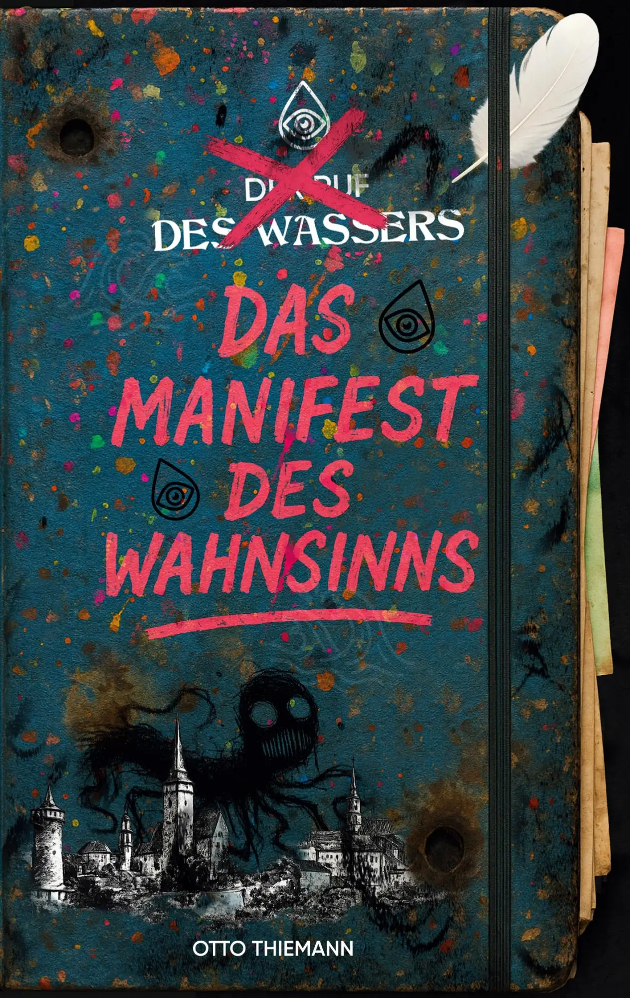 Cover: 9783695177615 | Das Manifest des Wahnsinns | Der Ruf des Wassers - Band 2 | Thiemann