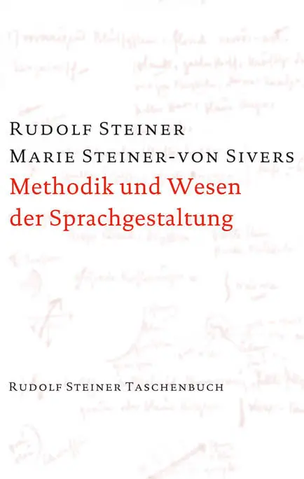 Cover: 9783727467615 | Methodik und Wesen der Sprachgestaltung | Rudolf Steiner (u. a.)