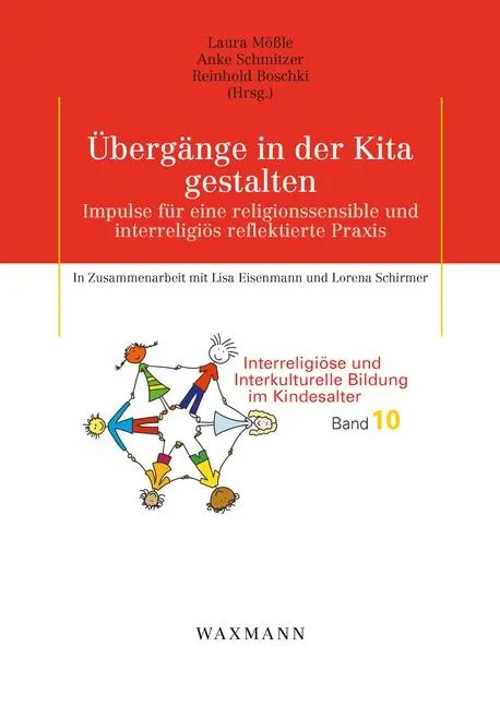 Cover: 9783830947615 | Übergänge in der Kita gestalten | Laura Mößle (u. a.) | Taschenbuch