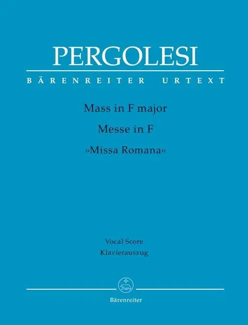 Cover: 9790006557615 | Mass in F major - Missa Romana | Klavierauszug | Pergolesi | Buch