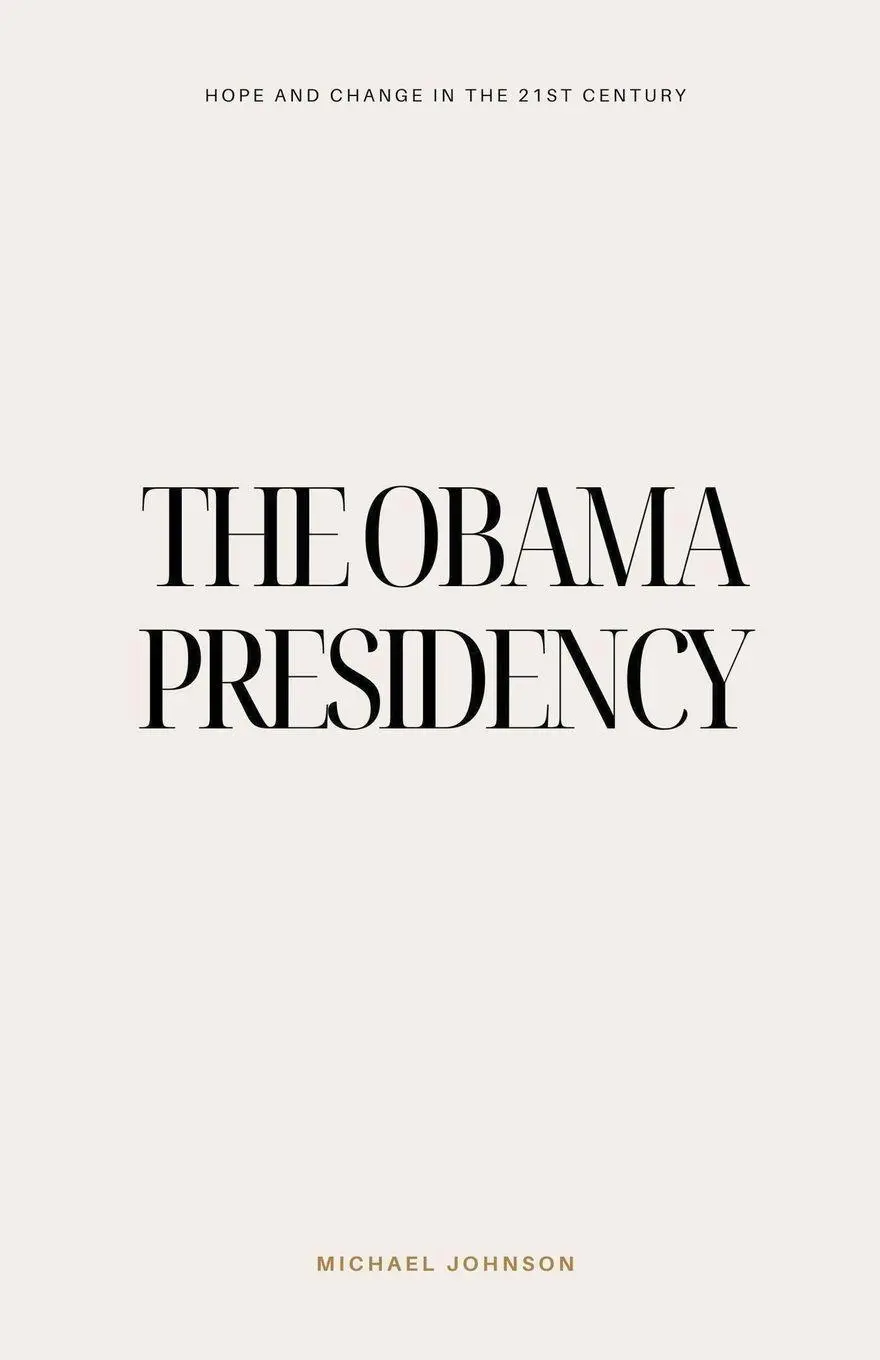 Cover: 9798224317615 | The Obama Presidency | Michael Johnson | Taschenbuch | Englisch | 2024