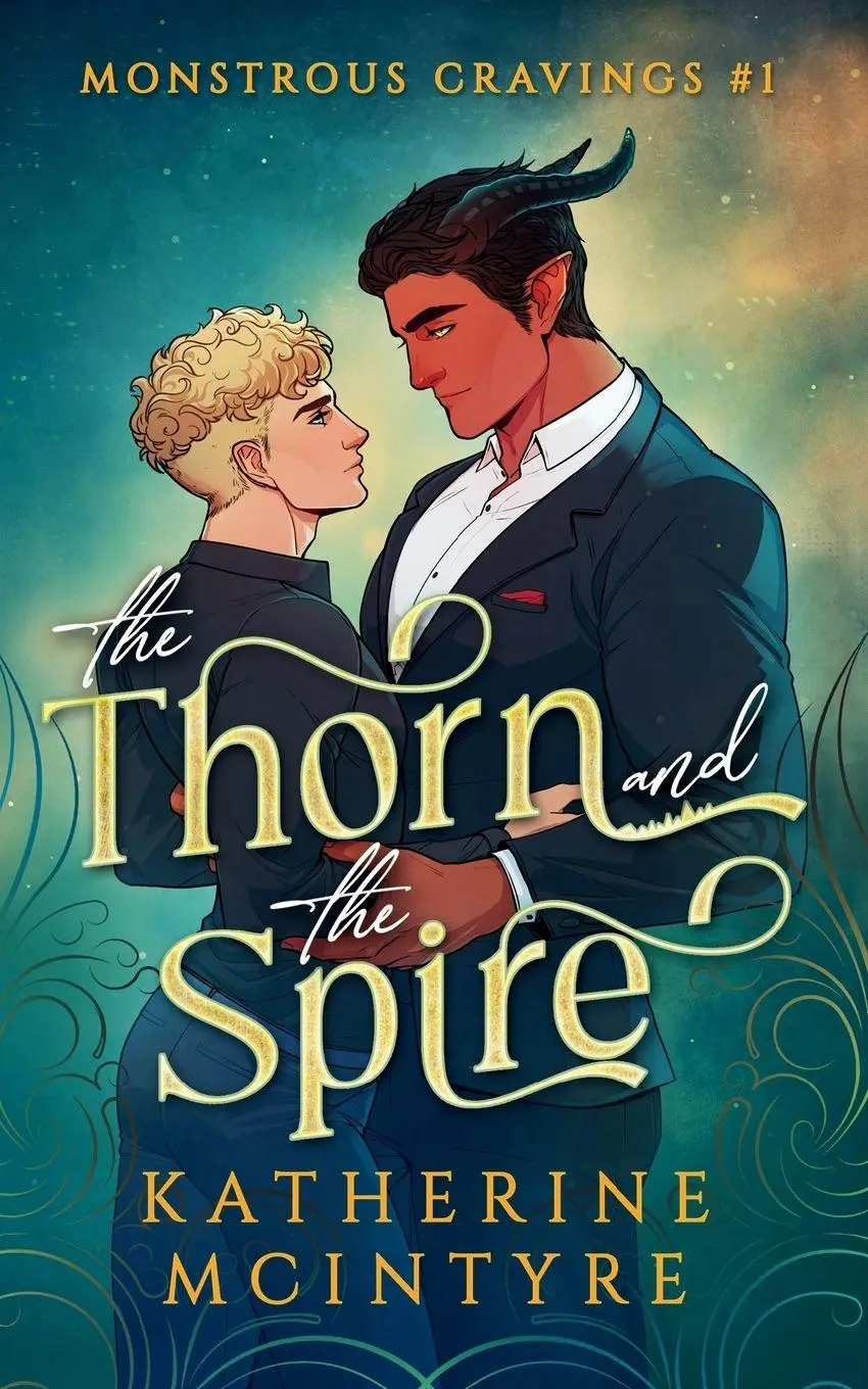 Cover: 9798999077615 | The Thorn and the Spire | Katherine Mcintyre | Taschenbuch | Englisch