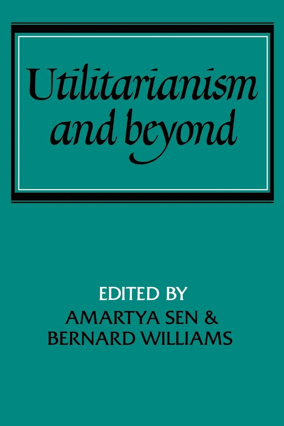 Cover: 9780521287715 | Utilitarianism and Beyond | Bernard Williams (u. a.) | Taschenbuch