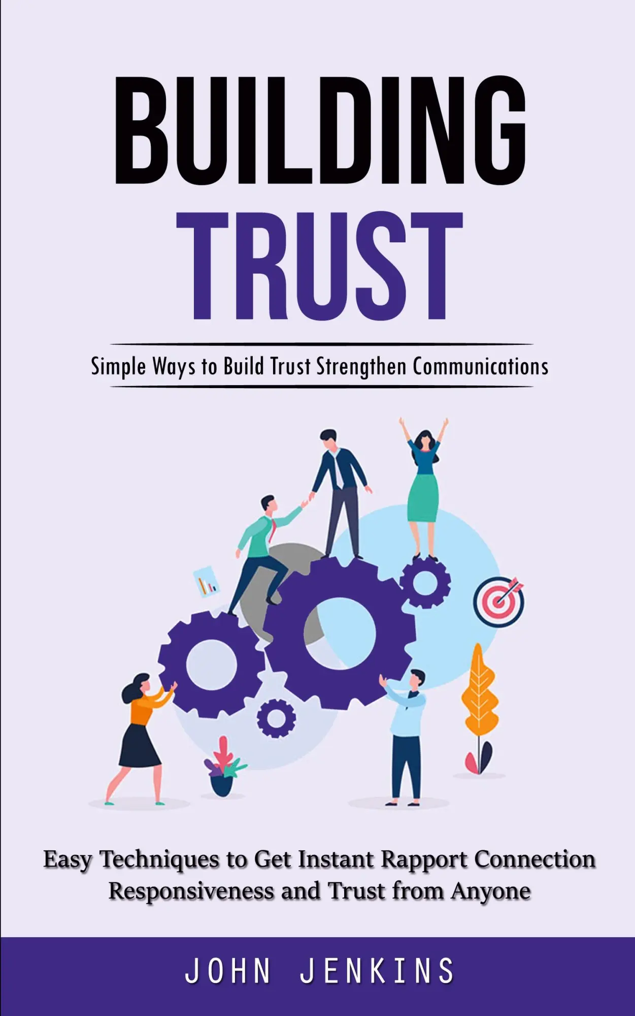 Cover: 9781998927715 | Building Trust | John Jenkins | Taschenbuch | Englisch | 2023