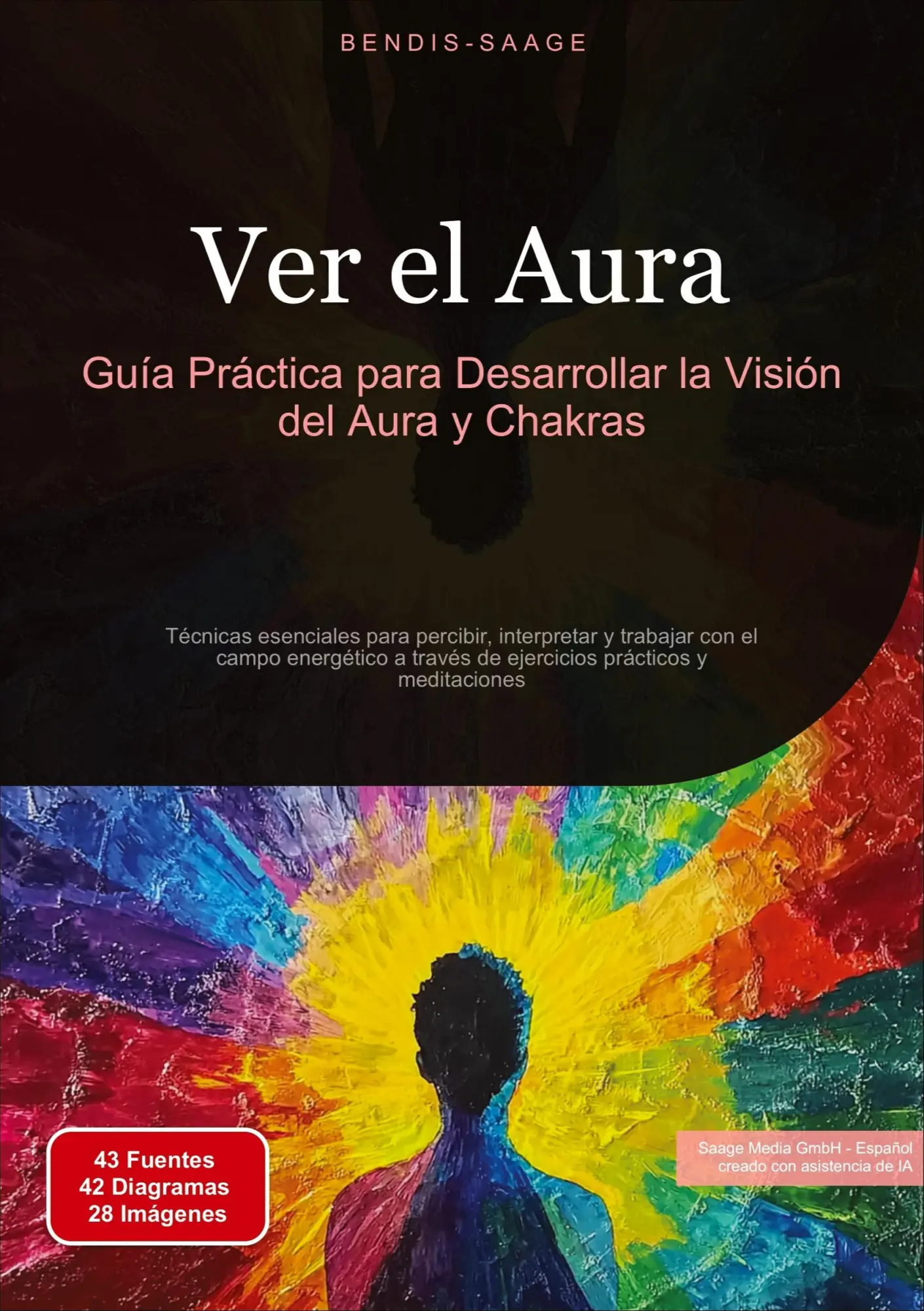 Cover: 9783384517715 | Ver el Aura: Guía Práctica para Desarrollar la Visión del Aura y...