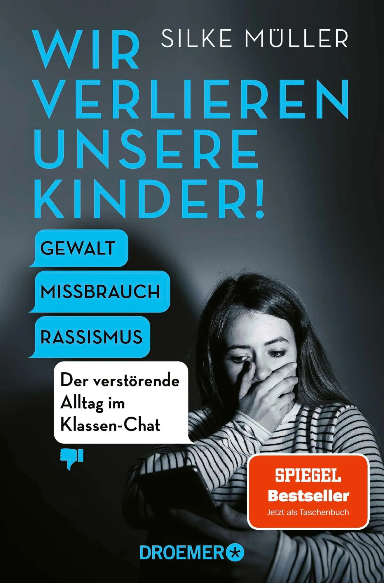 Cover: 9783426567715 | Wir verlieren unsere Kinder! | Silke Müller | Taschenbuch | 224 S.