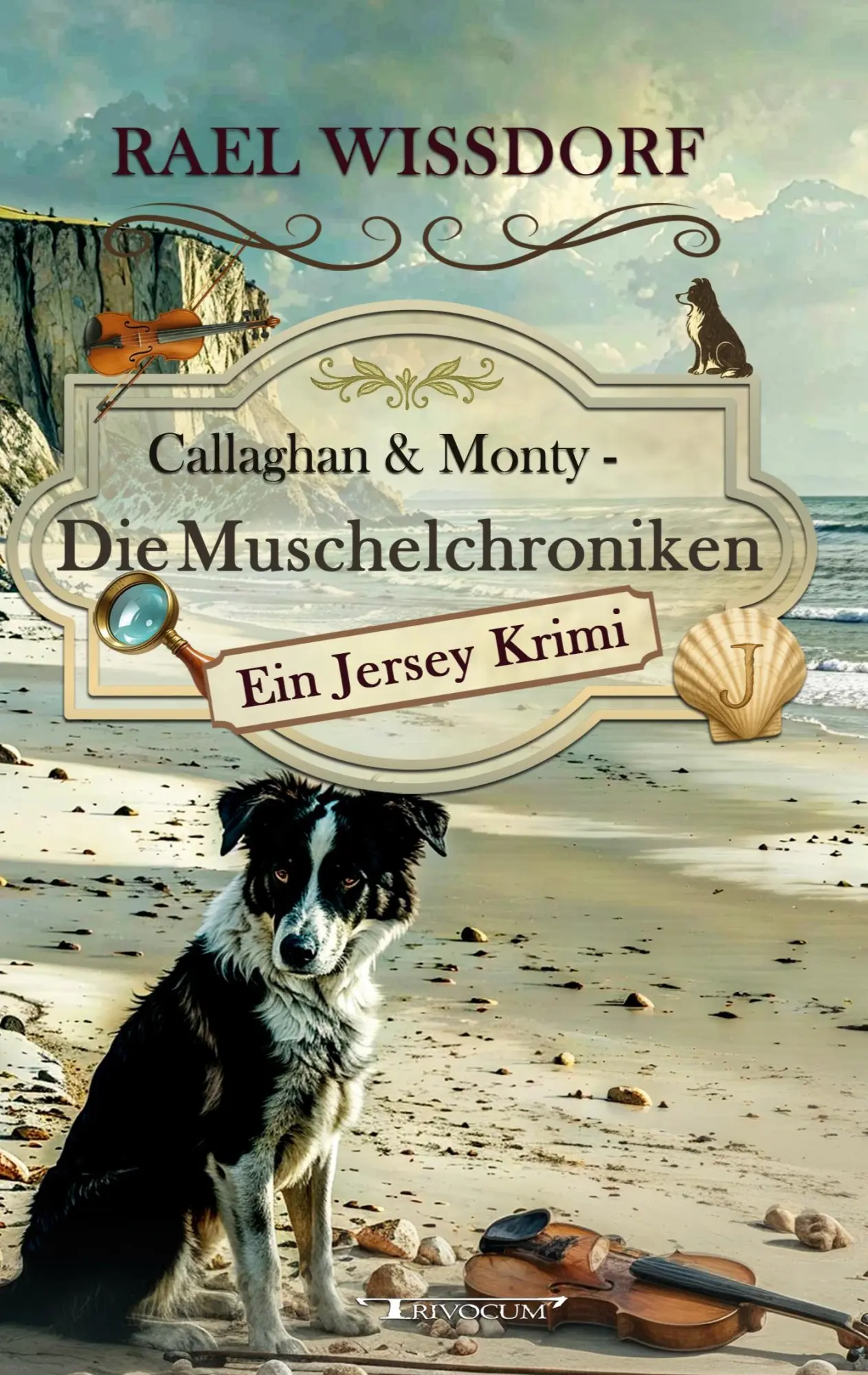 Cover: 9783946797715 | Callaghan &amp; Monty - Die Muschelchroniken: Ein Jersey Krimi | Wissdorf
