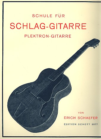 Cover: 9790001047715 | Schule fur Schlag-Gitarre | Erich Schaefer | Buch | 1976