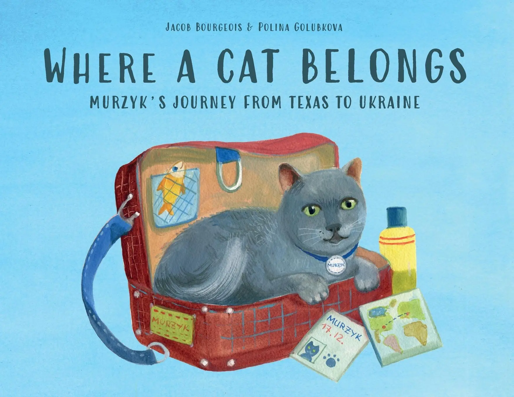 Cover: 9798989617715 | Where a Cat Belongs | Murzyk's Journey from Texas to Ukraine | Buch