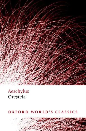 Cover: 9780199537815 | Oresteia | Aeschylus (u. a.) | Taschenbuch | Kartoniert / Broschiert