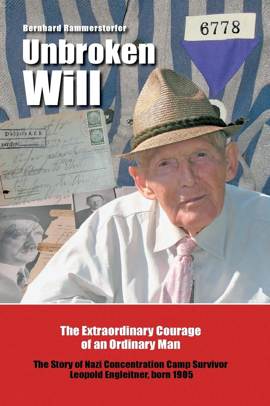 Cover: 9781493157815 | Unbroken Will | Bernhard Rammerstorfer | Taschenbuch | Englisch | 2014