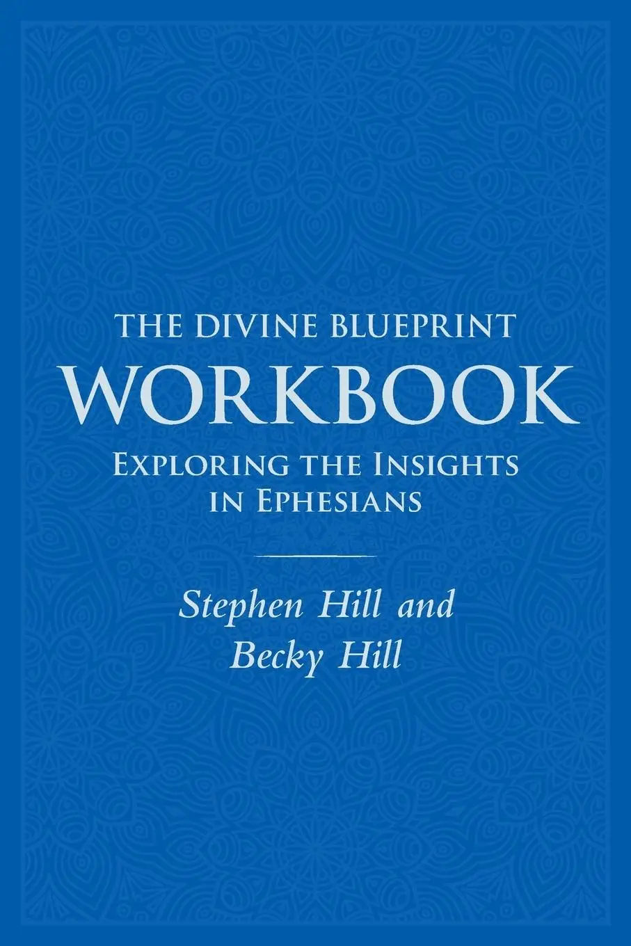 Cover: 9781836547815 | The Divine Blueprint Workbook | Exploring Insights In Ephesians | Buch