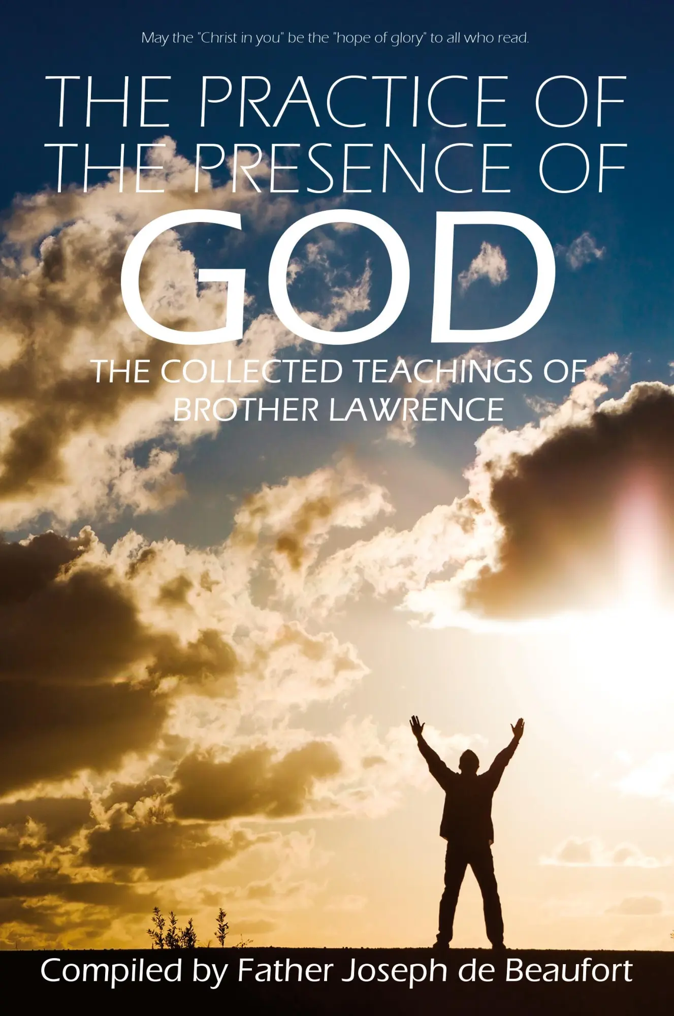 Cover: 9781940177915 | The Practice of the Presence of God by Brother Lawrence | Lawrence