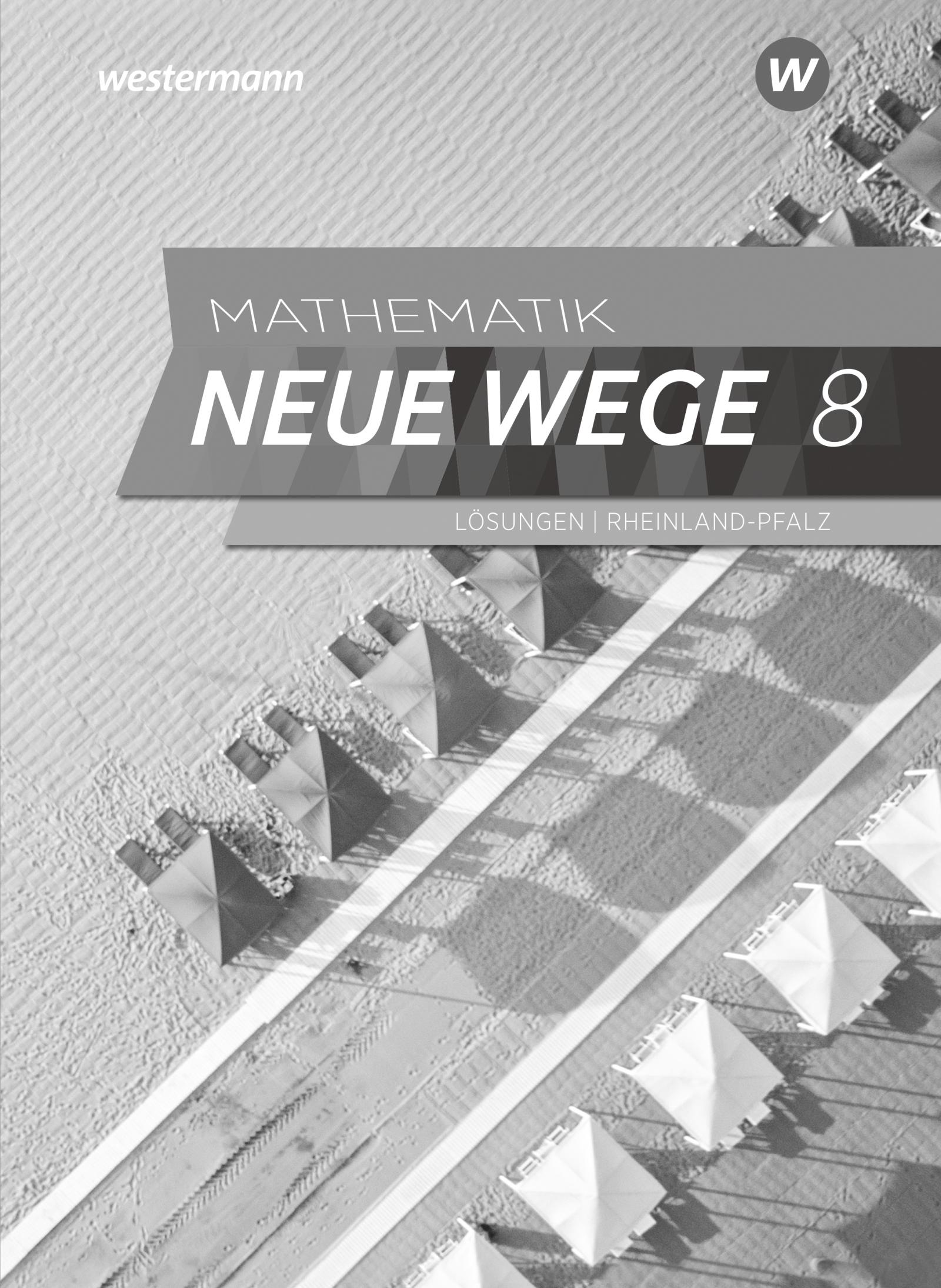 Cover: 9783141257915 | Mathematik Neue Wege SI 8. Lösungen. Für Rheinland-Pfalz | Taschenbuch