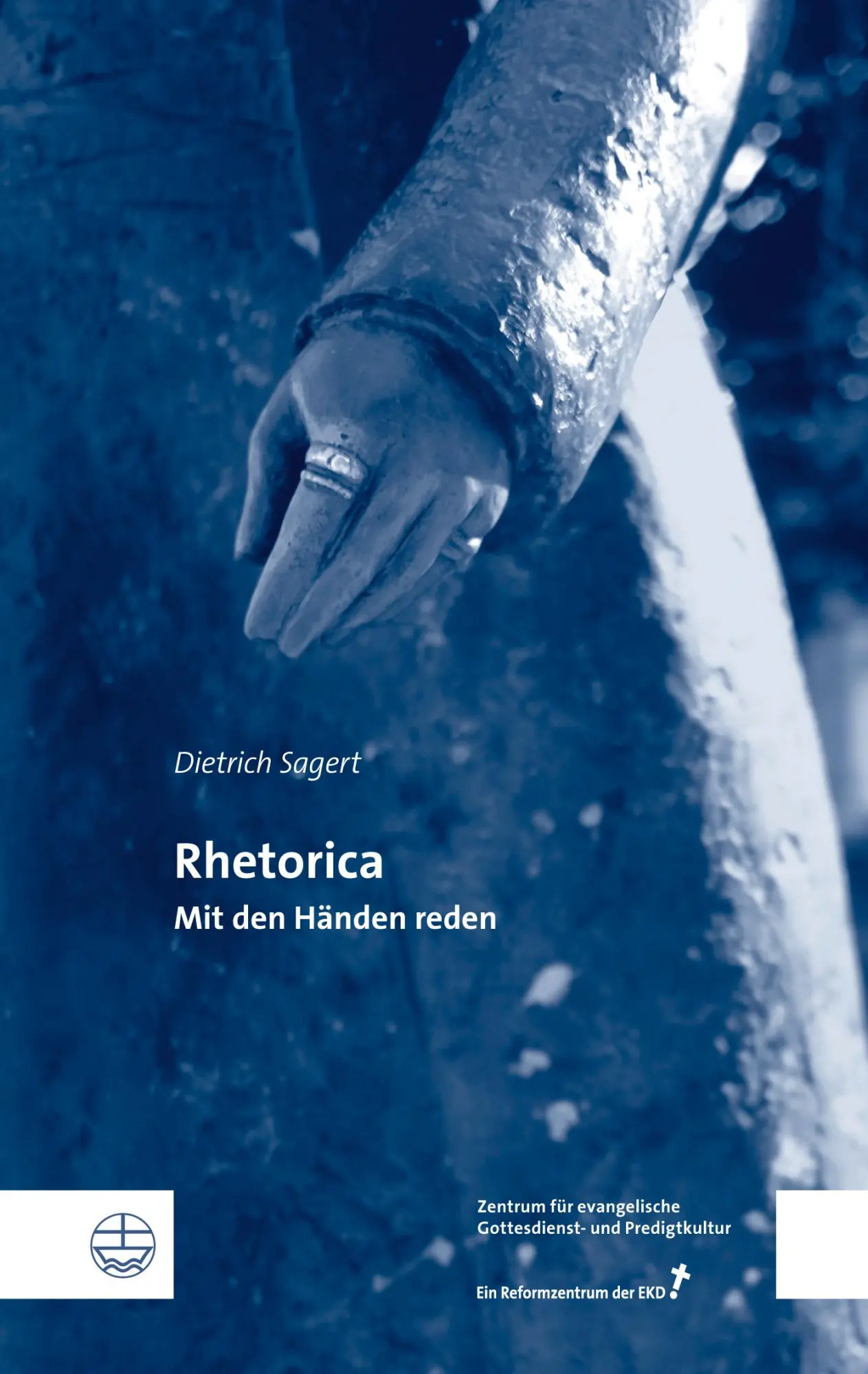 Cover: 9783374077915 | Rhetorica | Mit den Händen reden | Dietrich Sagert | Taschenbuch