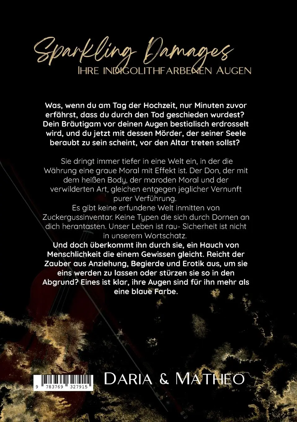 Rückseite: 9783769327915 | Sparkling Damages | Ihre indigolithfarbenen Augen | J. B. Blossum