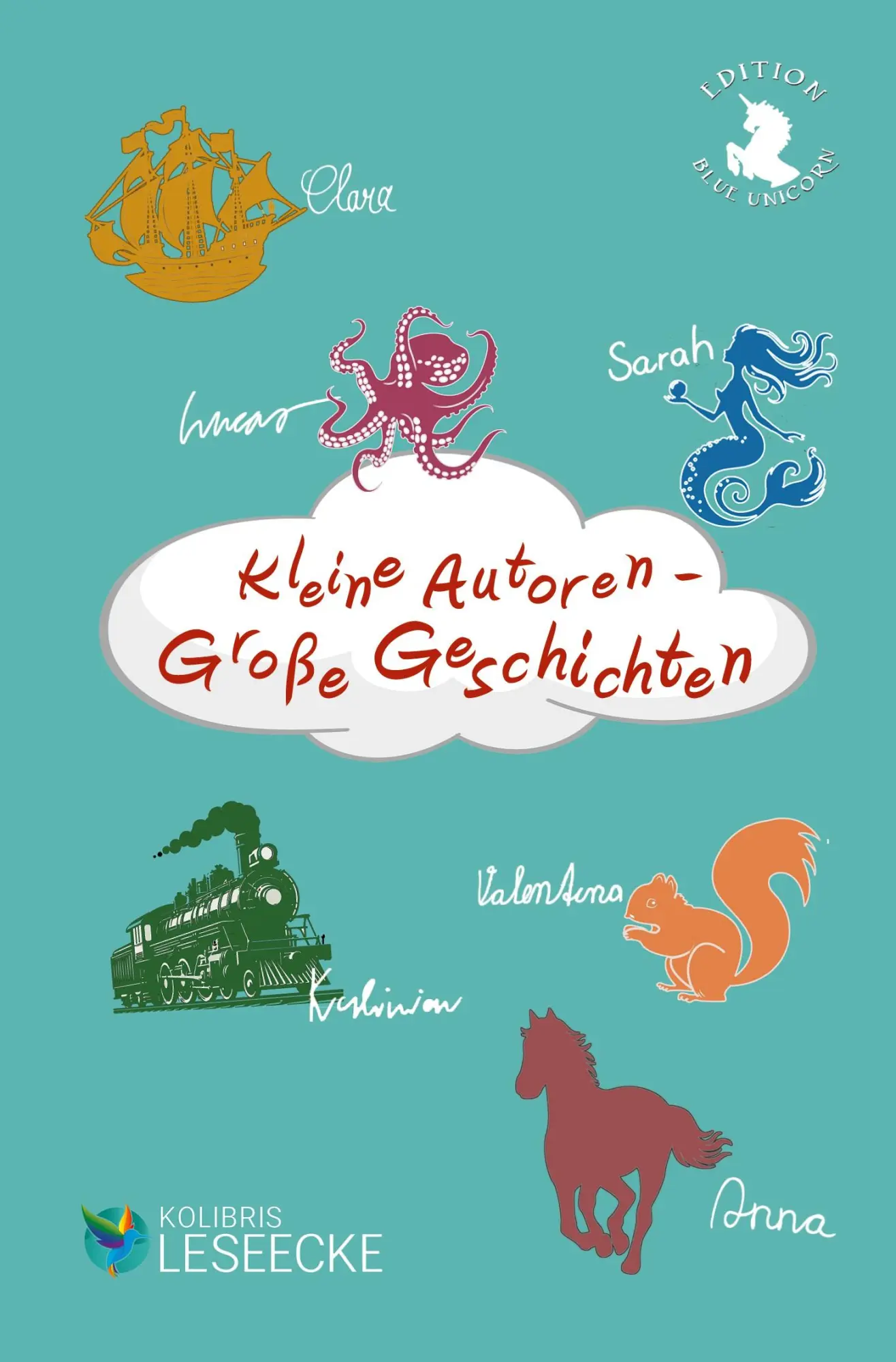 Cover: 9783954527915 | Kleine Autoren - Große Geschichten | Kinder schreiben für Kinder