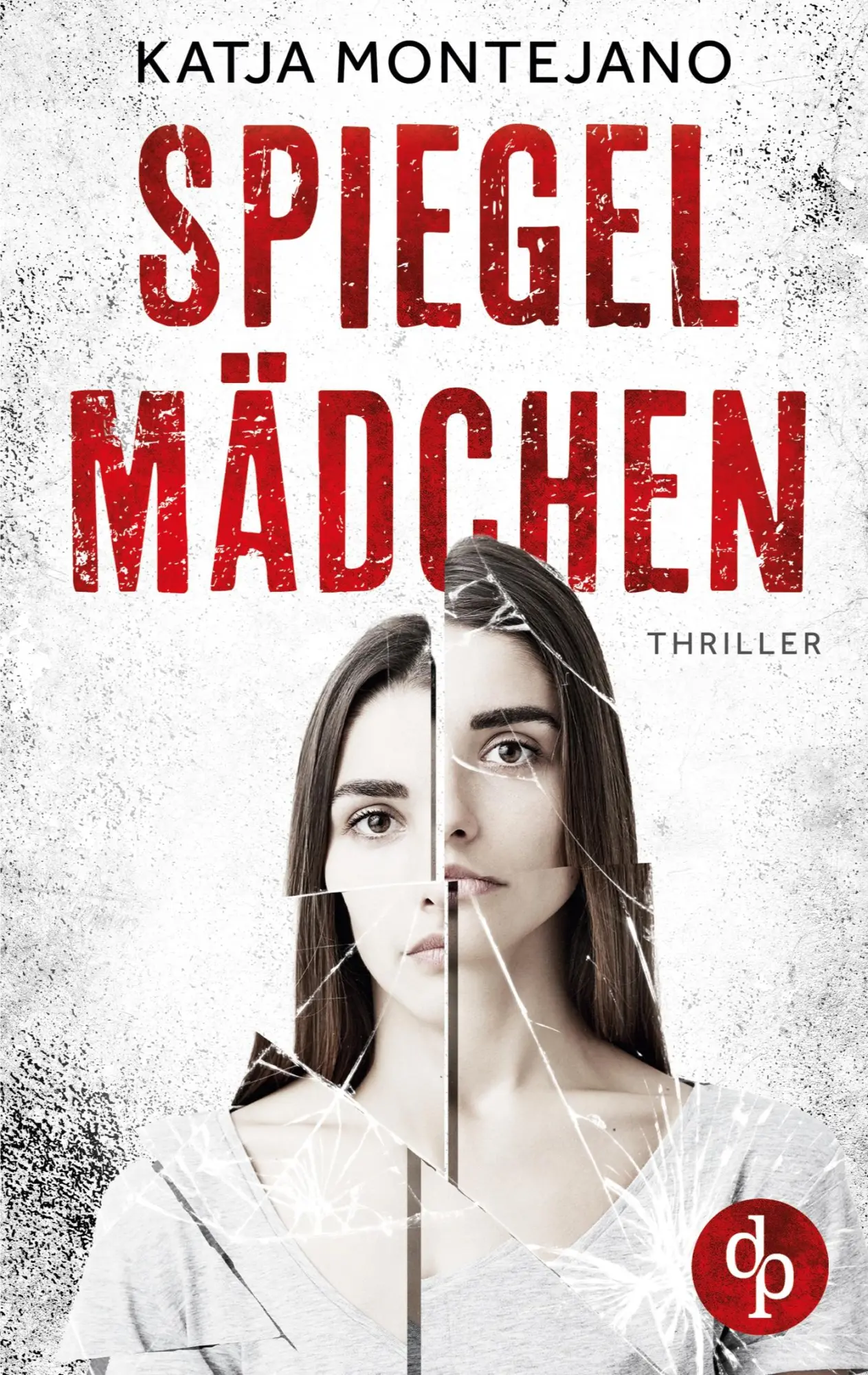Cover: 9783986377915 | Spiegelmädchen | Du bist die Nächste | Katja Montejano | Taschenbuch