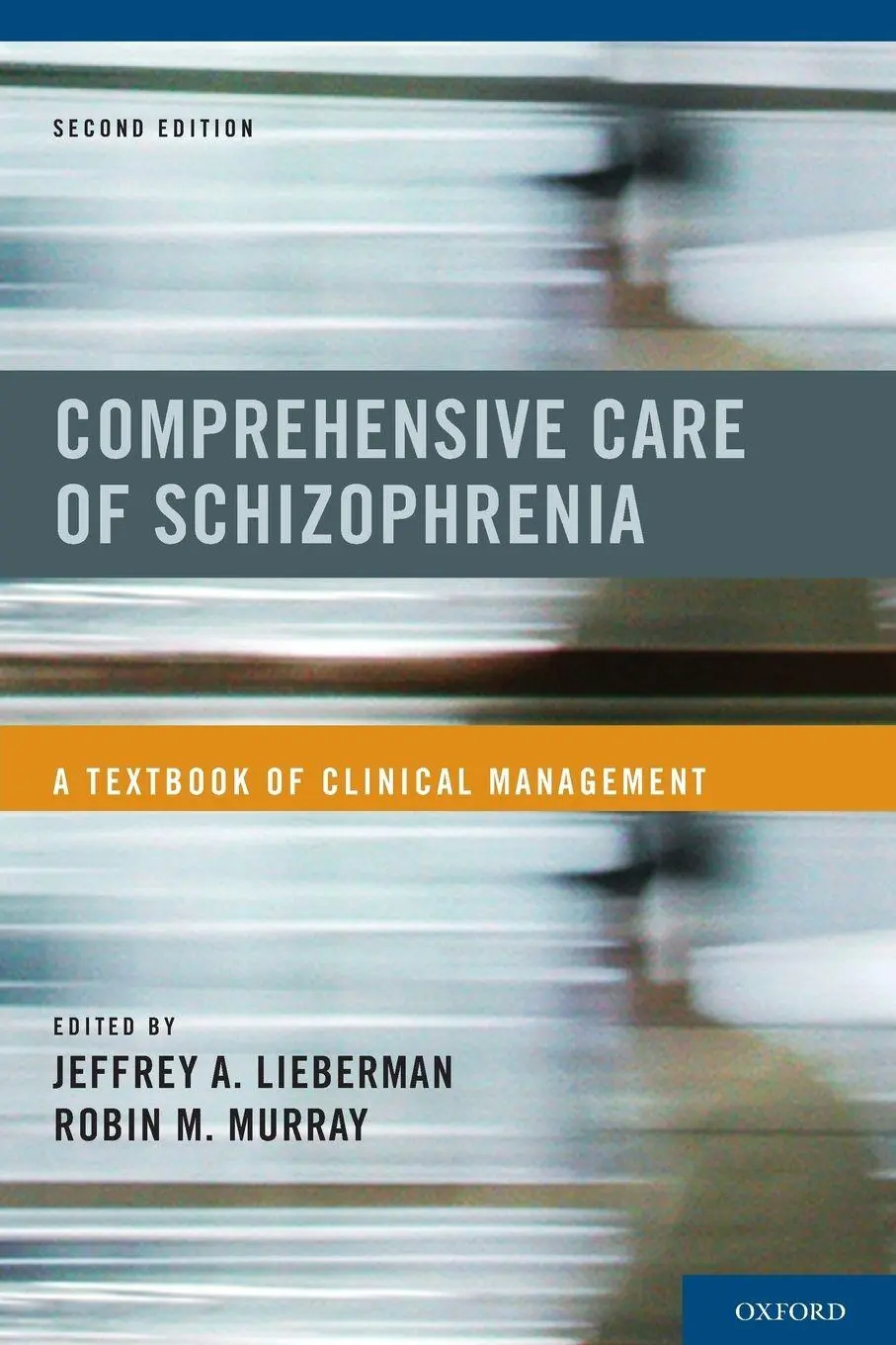 Cover: 9780195388015 | Comprehensive Care of Schizophrenia | Jeffrey A. Lieberman (u. a.)