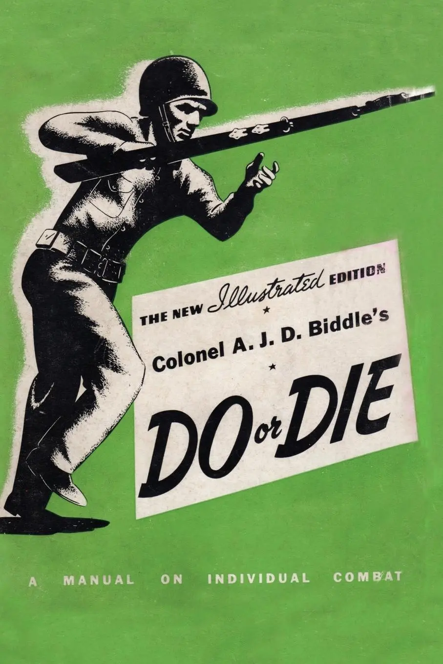 Cover: 9781474538015 | COLONEL A. J. D. BIDDLE'S DO OR DIE | Colonel A. J. D. Biddle | Buch