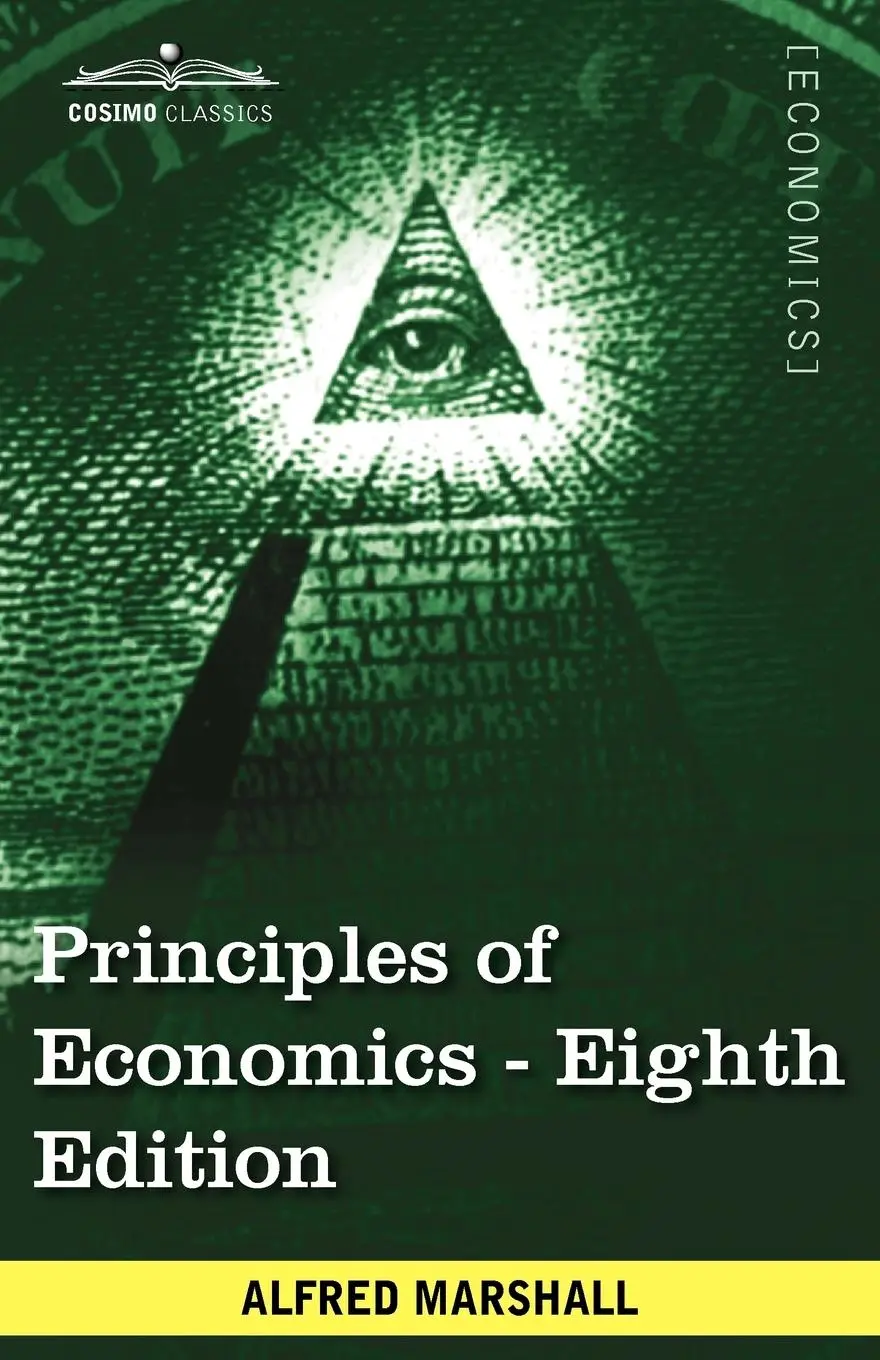 Cover: 9781605208015 | Principles of Economics | Unabridged Eighth Edition | Alfred Marshall