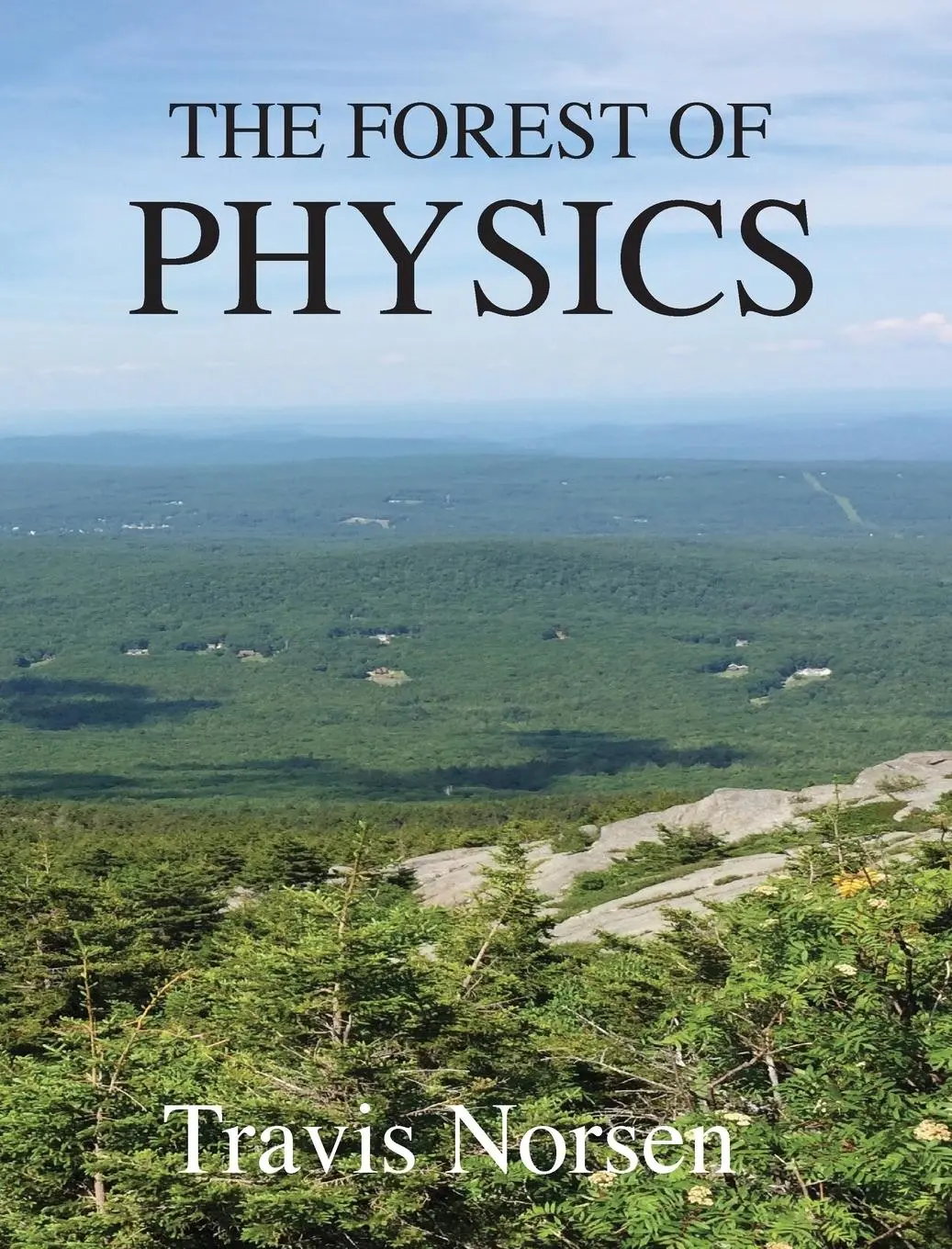 Cover: 9781734528015 | The Forest of Physics | Travis Norsen | Buch | Gebunden | Englisch