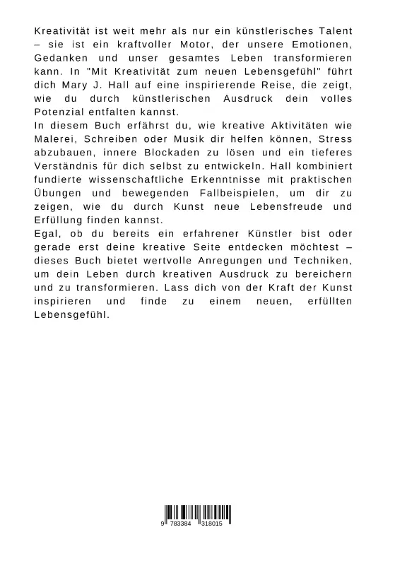 Bild: 9783384318015 | Mit Kreativität zum neuen Lebensgefühl | Mary J. Hall | Taschenbuch